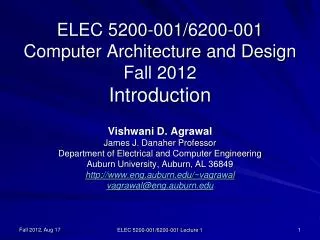 ELEC 5200-001/6200-001 Computer Architecture and Design Fall 2012 Introduction