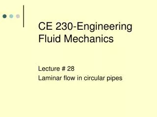 CE 230-Engineering Fluid Mechanics