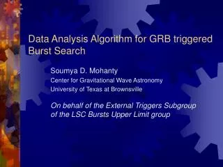 Data Analysis Algorithm for GRB triggered Burst Search