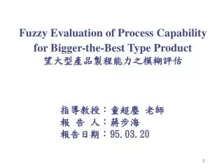 fuzzy evaluation of process capability for bigger the best type product