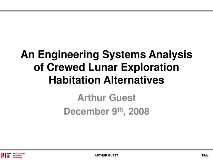 an engineering systems analysis of crewed lunar exploration habitation alternatives
