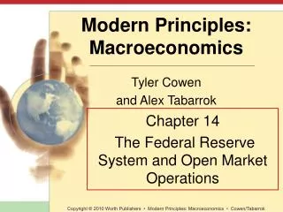 Chapter 14 The Federal Reserve System and Open Market Operations