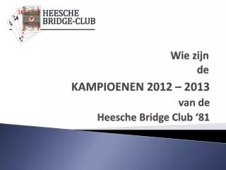 wie zijn de