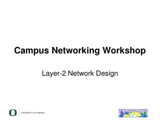 Campus Networking Workshop