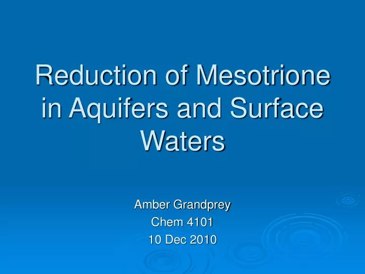 reduction of mesotrione in aquifers and surface waters