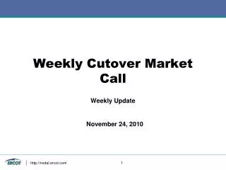 Weekly Cutover Market Call
