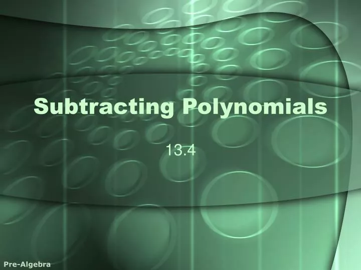 subtracting polynomials