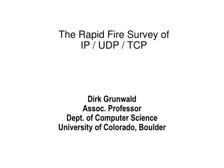 the rapid fire survey of ip udp tcp