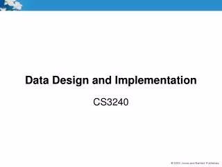 Data Design and Implementation