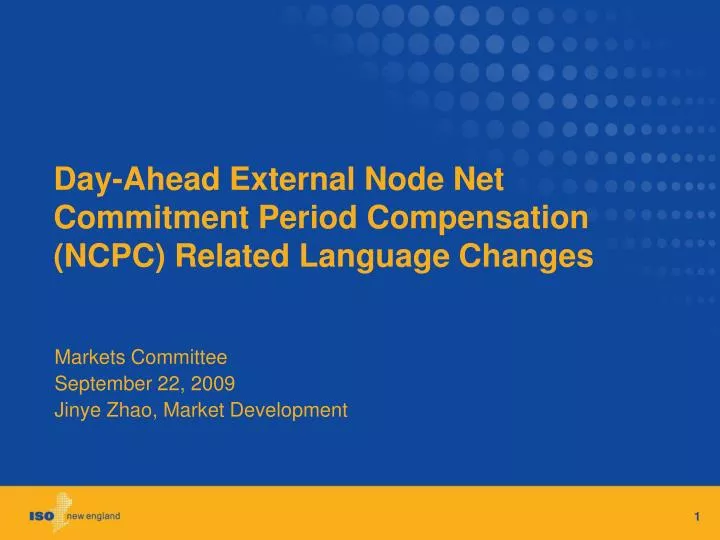 day ahead external node net commitment period compensation ncpc related language changes