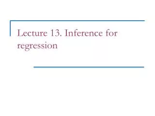 Lecture 13. Inference for regression