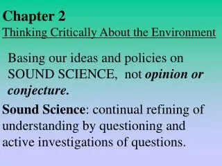 Chapter 2 Thinking Critically About the Environment