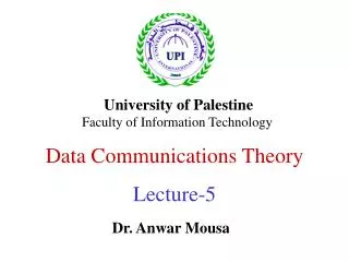 Data Communications Theory Lecture-5