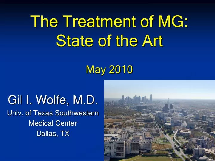 the treatment of mg state of the art may 2010