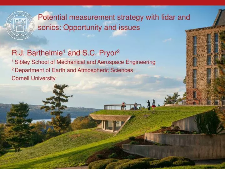 potential measurement strategy with lidar and sonics opportunity and issues