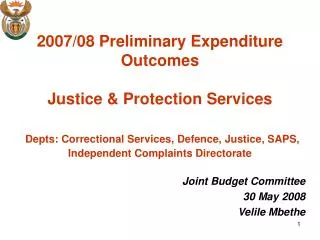 Joint Budget Committee 30 May 2008 Velile Mbethe