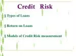 Credit Risk - slide 1