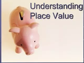 Understanding Place Value