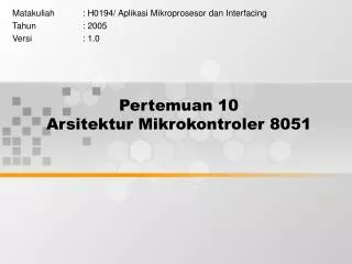 pertemuan 10 arsitektur mikrokontroler 8051
