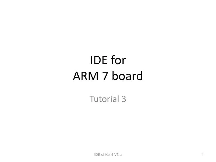 ide for arm 7 board