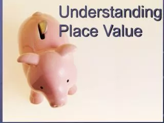 Understanding Place Value