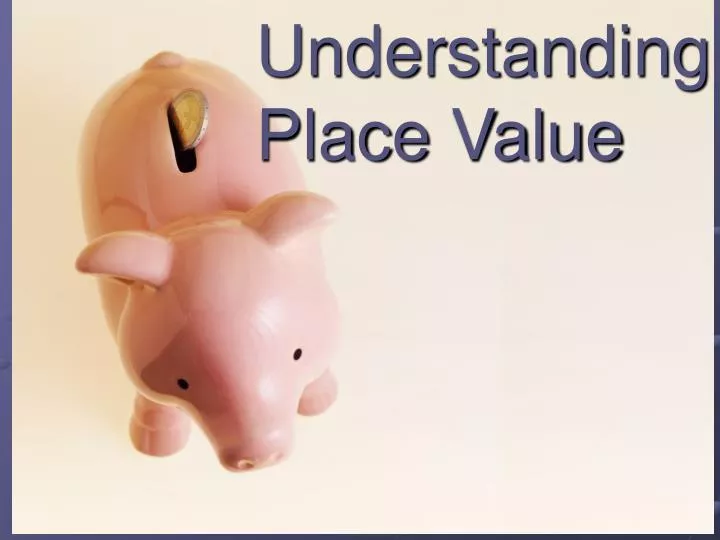 understanding place value