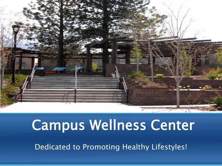 campus wellness center