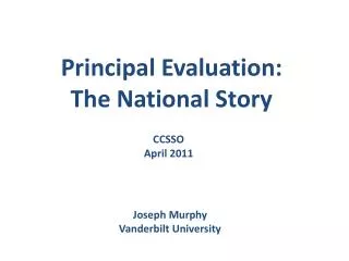 Principal Evaluation: The National Story