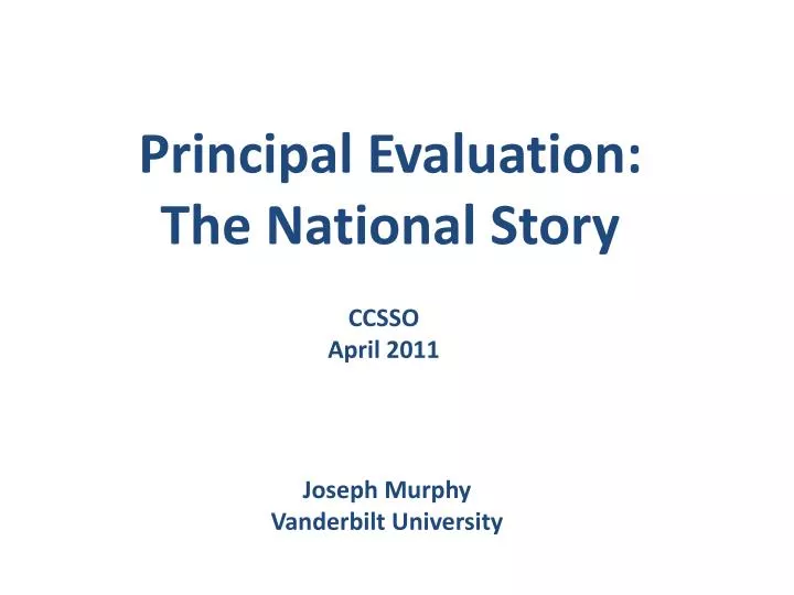 principal evaluation the national story