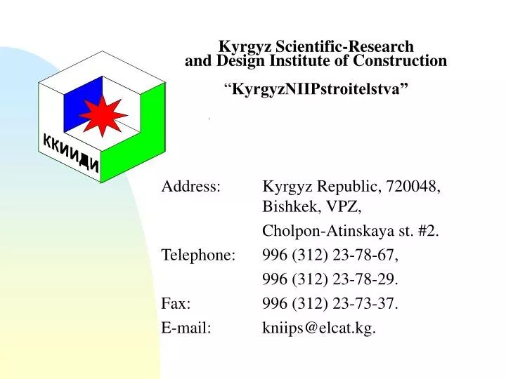 kyrgyz scientific research and design institute of construction kyrgyzniipstroitelstva