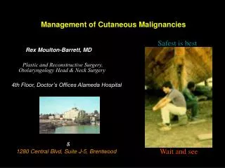 Management of Cutaneous Malignancies