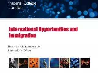 International Opportunities and Immigration