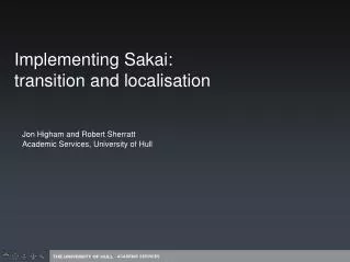 Implementing Sakai: transition and localisation