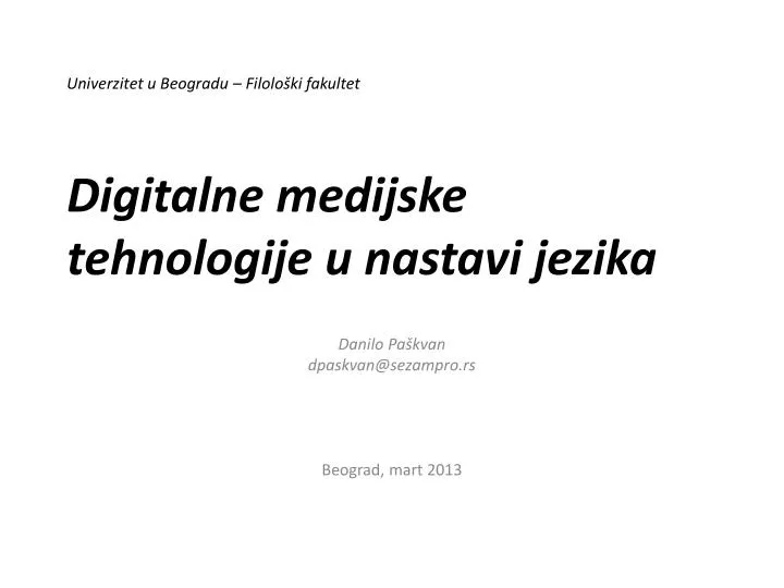 univerzitet u beogradu filolo ki fakultet digitalne medijske tehnologije u nastavi jezika