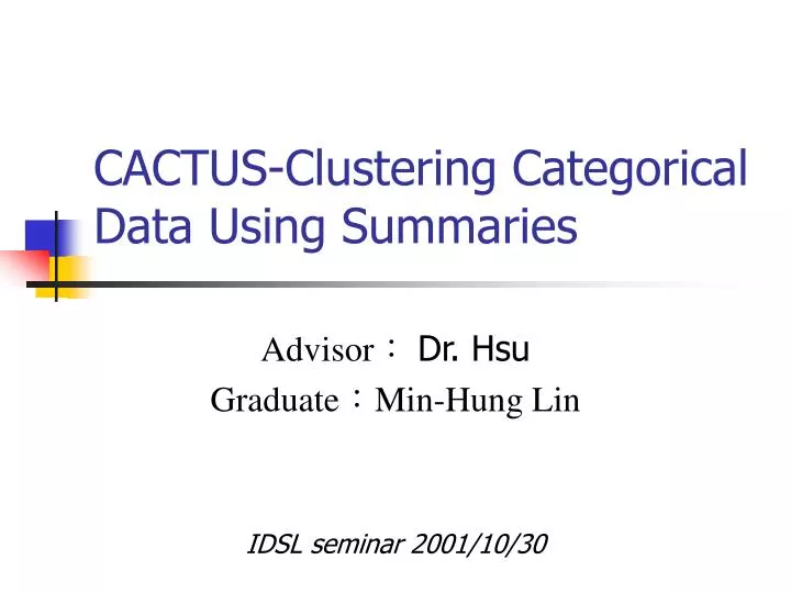 cactus clustering categorical data using summaries