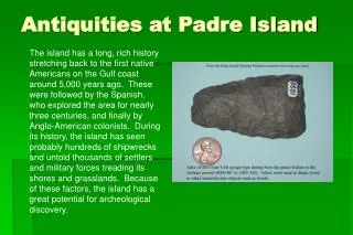 Antiquities at Padre Island