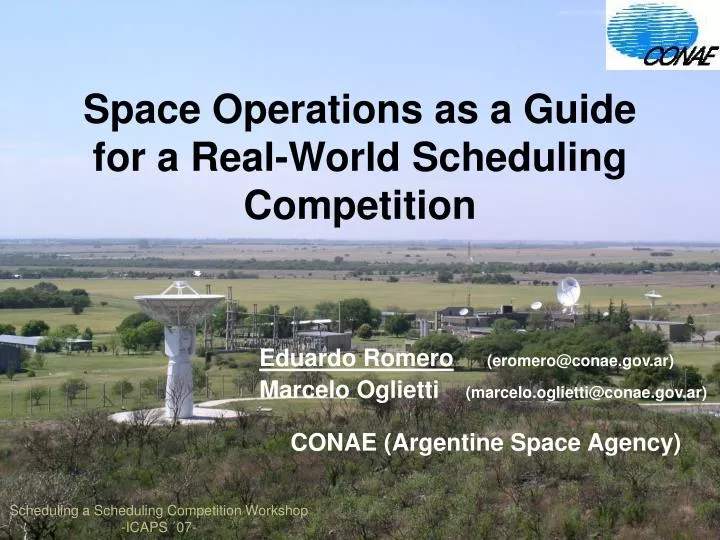 space operations as a guide for a real world scheduling competition