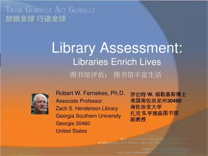 library assessment libraries enrich lives