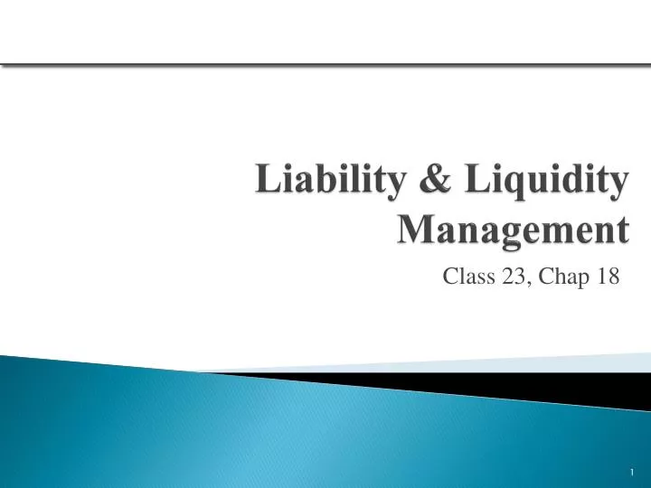 liability liquidity management
