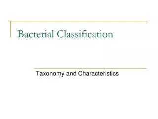 Bacterial Classification