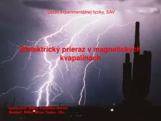 Dielektrick ý prieraz v magnetických kvapalinách