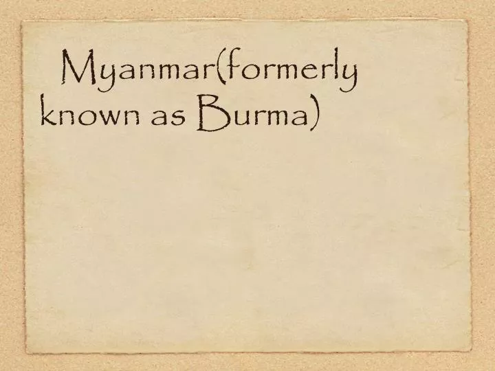 myanmar formerly known as burma