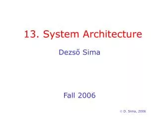 13. System Architecture