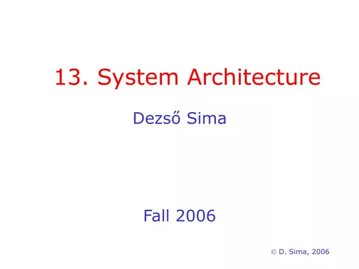 13 system architecture