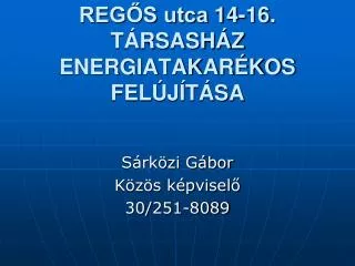 reg s utca 14 16 t rsash z energiatakar kos fel j t sa