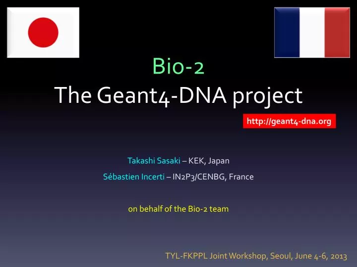 bio 2 the geant4 dna project