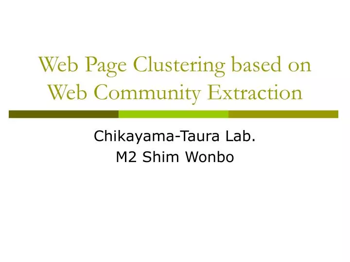 web page clustering based on web community extraction