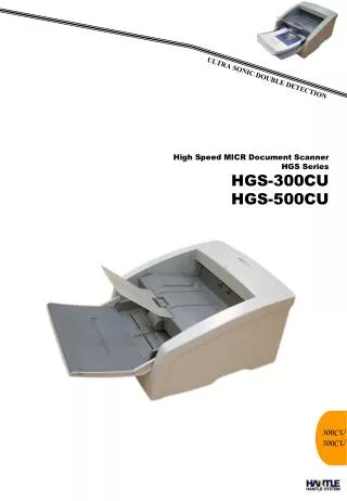 High Speed MICR Document Scanner HGS Series HGS-300CU HGS-500CU