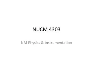 NUCM 4303