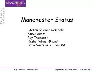 Manchester Status